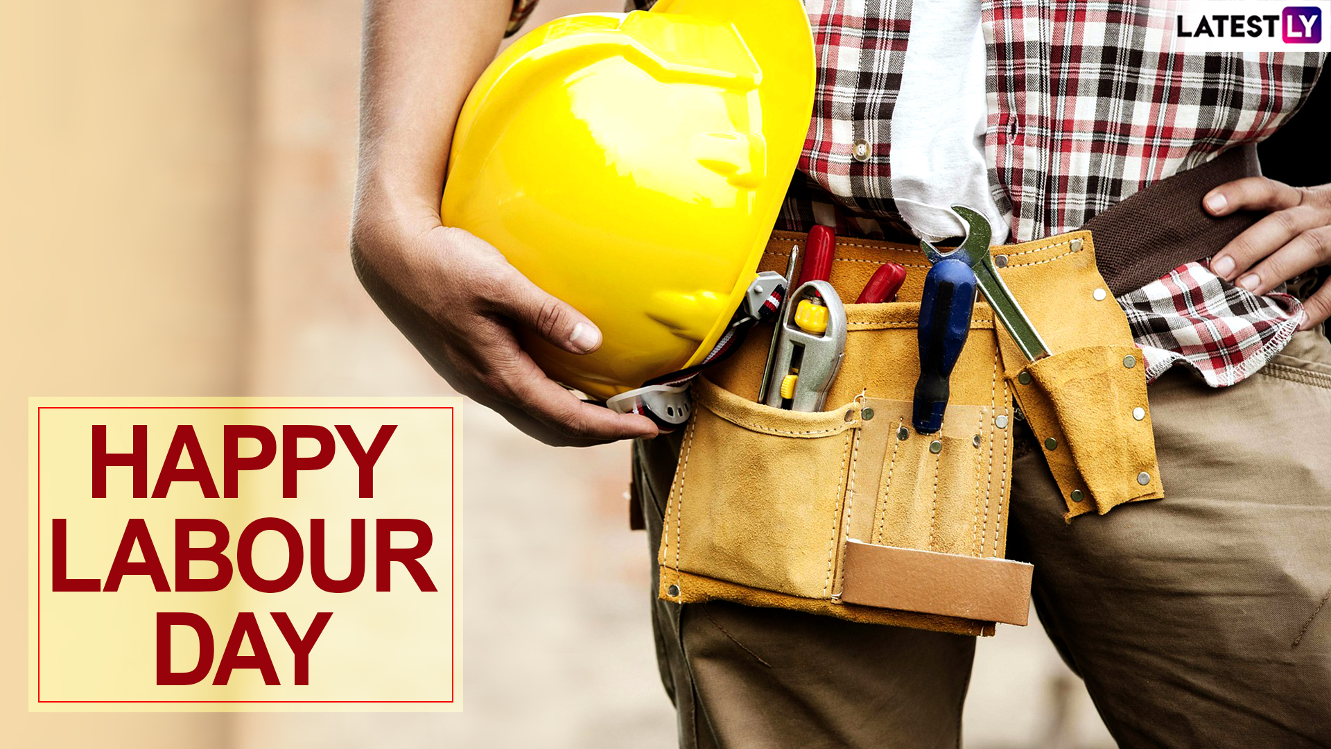 Labour Day Images With Quotes & HD Wallpapers for Free Download Online