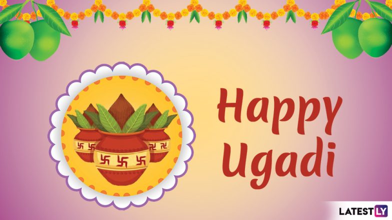 Ugadi 2019 Date and Significance: Chaitra Sukladi Celebrations and Customs Associated With the Hindu New Year