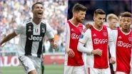 Juventus vs Ajax, Champions League Quarter-Final Live Streaming Online: How to Get UEFA CL 2018&ndash;19 Leg 2 of 2 Match Live Telecast on TV & Free Football Score Updates in Indian Time?
