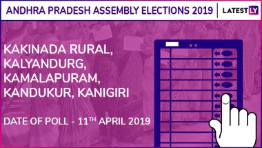 Kakinada Rural, Kalyandurg, Kamalapuram, Kandukur, Kanigiri Assembly Elections 2019: Candidates, Poll Dates, Results Of Andhra Pradesh Vidhan Sabha Seats