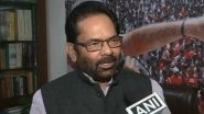 Mukhtar Abbas Naqvi Booked for Calling Azam Khan 'Mogambo' Ahead Lok Sabha Elections 2019