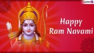 Shree Rama Navami 2019 Messages in Hindi: WhatsApp Stickers, SMS, Jai Shri Ram Images, Quotes and GIF Greetings to Wish on Last Day of Navaratri