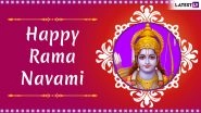 Happy Rama Navami 2019 Greetings & Tamil Messages: Best WhatsApp Stickers, Shree Ram GIF Images, Facebook Photos to Wish on Rama Jayanthi