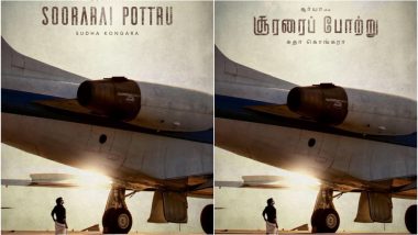 Soorarai Pottru Poster: Suriya Teams Up With Saala Khadoos Director, the Actor Gazes Up at a Massive Aircraft in the Impressive First Look