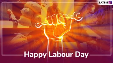 Labour Day 2019 Wishes: Best Quotes, WhatsApp Messages, GIF Greetings to Commemorate Struggle, Dedication and Commitment of The Proletariat Class