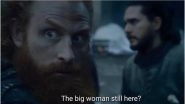Game Of Thrones Season 8 Episode 2: Tormund's Horny Stares and 'Milk Drinking' Memes Leave GOT Fans in Splits