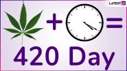 420 Day 2019: Health Benefits of Cannabis and Everything You Want to Know About This Day Dedicated to &lsquo;Weed&rsquo;