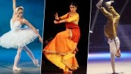 International Dance Day 2019: From Ballet to Break Dance, Beautiful Dance Forms Around The World Which Will Get Your Feet Tapping (Watch Videos)