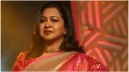 Sri Lanka Blasts: Kollywood Actress Radikaa Sarathkumar Was Present at the Cinnamon Grand Hotel Just Minutes Before the Bomb Went Off