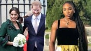 Did Serena Williams Just Reveal Meghan Markle and Prince Harry Will Have a Baby Girl?