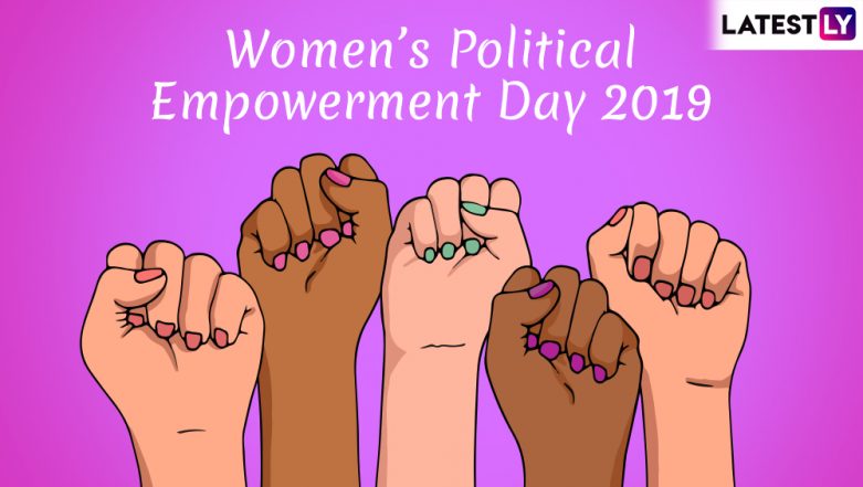 Women’s Political Empowerment Day 2019: History And Significance Of The ...