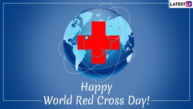 World Red Cross Day 2019 Quotes & Images: Slogans, Wishes and Messages to Send on World Red Cross and Red Crescent Day