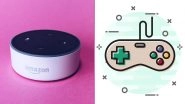 Alexa Learns a New Gaming Skill From 13-Year-Old in Hyderabad