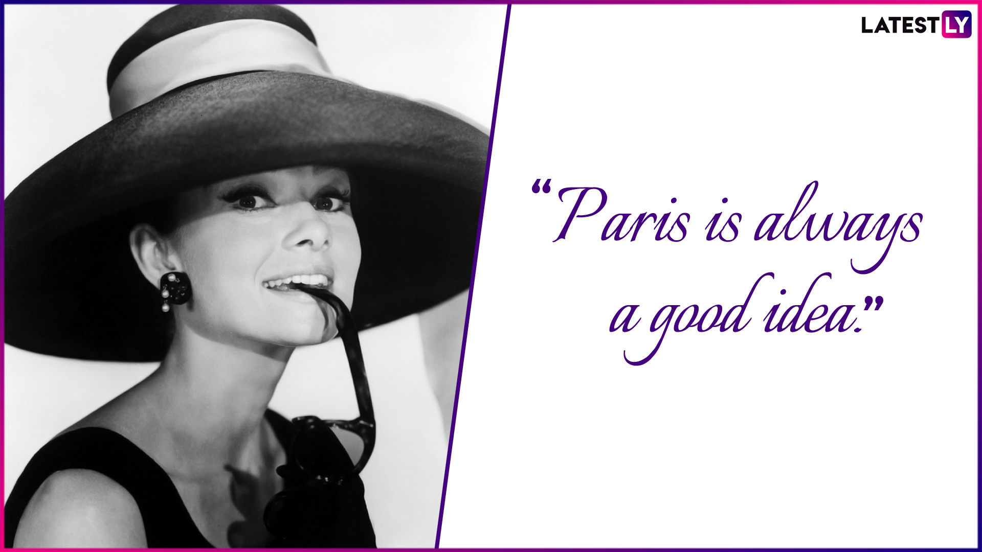 Happy Birthday Audrey Hepburn Audrey Hepburn Quotes To Celebrate