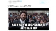 Funny Memes on CBSE Exam Class 12 Results: Twitterati Hails The Merit Toppers With Hilarious Jokes