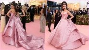 &lsquo;CAMPBARBIE&rsquo; Deepika Padukone Shines at Met Gala 2019 Red Carpet in Custom Zac Posen Metallic Pink Lurex Jacquard Gown (View Pics)
