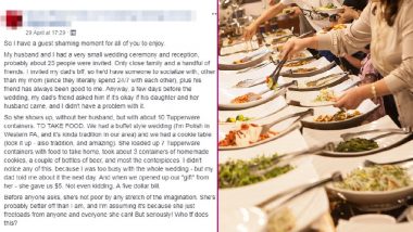 Bride Goes Ballistic After Cheap Guest Fills 10 Containers With Food from Her Wedding Buffet and Runs Off