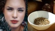 Jeera Benefits for Skin: How Cumin Can Detoxify Your Body to Give You Clear, Glowing Skin