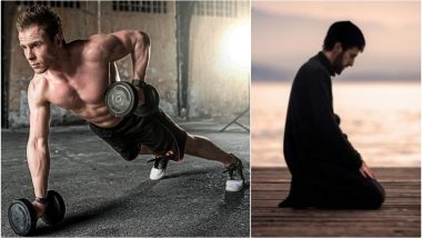 How to Workout During Ramadan 2019: Diet Plan and Easy Exercise to Avoid Muscle Loss As Well Lose Extra Fat