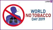 World No Tobacco Day 2019: The Effects of Tobacco Smoking and Consumption on Every Organ of Your Body