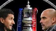 Manchester City vs Watford Live Streaming Details of FA Cup 2018&ndash;19 Final on SonyLiv: How to Get Live Telecast on TV & Free Football Score Updates in Indian Time?