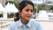 Hina Khan OPENS UP on her Cannes Controversy &ndash; &lsquo;It Was Disheartening. I Felt Really Bad&rsquo; &nbsp;&nbsp;&nbsp;