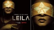 Leila New Poster: Huma Qureshi Is Blindfolded in Faith and Committed to Her Cause &ndash; View Pic