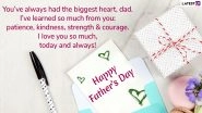 Happy Father&rsquo;s Day 2019 Wishes: WhatsApp Stickers, GIF Image Greetings, Quotes, Facebook Messages, SMS and Photos to Send Your Dad