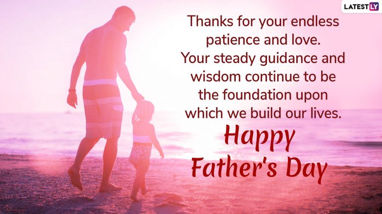 Happy Father’s Day 2019 Wishes: WhatsApp Messages, Greetings, Quotes ...