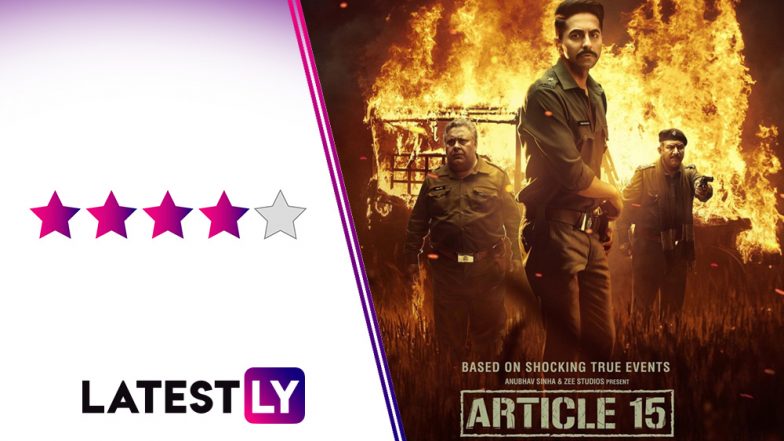 Article 15 Movie Review: A Brilliantly Cast Ayushmann Khurrana Pricks Your Conscience in Anubhav Sinha&rsquo;s Gripping Social Drama