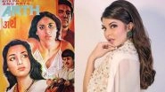 Jacqueline Fernandez to Reprise Smita Patil's Role in Revathi Directed Arth Remake?