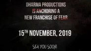 Dharma Productions Announces a Fear Franchise For Horror-Thrill Film Seekers
