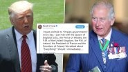 Donald Trump Calls Prince Charles The Prince of 'Whales' in a Viral Twitter Gaffe, Netizens Facepalm