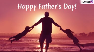 Father's Day 2019 Messages: WhatsApp Stickers, Dad Quotes, GIF Images, SMS and Greetings to Wish Your Father on This Special Day