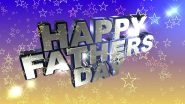 Happy Father&rsquo;s Day 2018 Greetings From Daughter & Son: Best WhatsApp Stickers, GIF Image Messages, Quotes on Dad, SMS to Wish on Father&rsquo;s Day