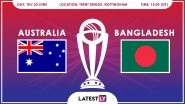 Australia vs Bangladesh, ICC Cricket World Cup 2019 Match Preview: Confident BAN Face In-Form AUS at Trent Bridge