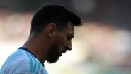 Copa America 2019 is Not My Best Tournament, Says Lionel Messi