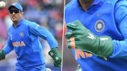 MS Dhoni's Army Insignia Gloves Controversy: BCCI Requests ICC to Allow MSD&rsquo;s 'Balidan Gloves' In Cricket World Cup 2019