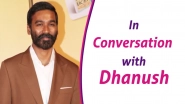 Dhanush Exclusive Interview | The Extraordinary Journey of the Fakir | LatestLY