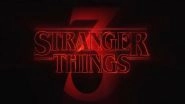 Stranger Things Season 3 Trailer: Eleven Gears Up to Fight the Upside Down Monsters Again