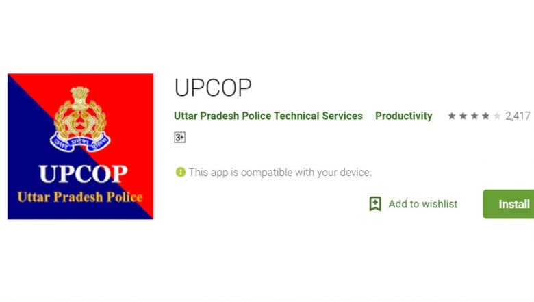 Uttar Pradesh Police's UP Cop App to Ease Filing of FIRs Uttar Pradesh Police's UP Cop App to Ease Filing of FIRs