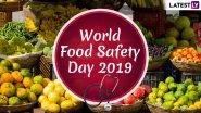 World Food Safety Day 2019: Theme, Significance + 5 Key Rules for Food Safety