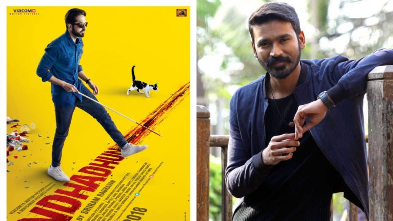 Dhanush to Remake Ayushmann Khurrana’s Andhadhun in Tamil