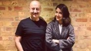 Anupam Kher Praises Anushka Sharma, Says &lsquo;I Admire the Actress for Her Work&rsquo;