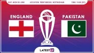 England vs Pakistan, ICC Cricket World Cup 2019 Match Preview: PAK Eye Comeback Against Fired-Up ENG