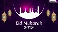 Eid Mubarak 2019 Greetings and Photos: WhatsApp Stickers, DP, Status, Facebook Quotes and GIF Image Messages to Send Eid al-Fitr Wishes
