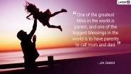 Father&rsquo;s Day 2019: Beautiful Quotes & Messages on Fatherhood to Share With Your Dad