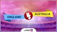 Live Cricket Streaming of England vs Australia Match on Hotstar and Star Sports: Watch Free Telecast and Live Score of ICC Cricket World Cup 2019 on TV and Online