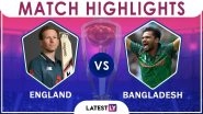 England vs Bangladesh Stat Highlights: ENG Beat BAN by 106 Runs in CWC 2019 Match 12