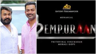 L2 Empuraan! The Much Awaited Sequel of Mohanlal and Prithviraj Sukumaran’s Lucifer Gets a Title – Watch Video